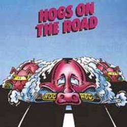 Groundhogs : Hogs on the Road
